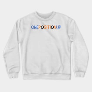 Lando Norris - One Position Up Crewneck Sweatshirt